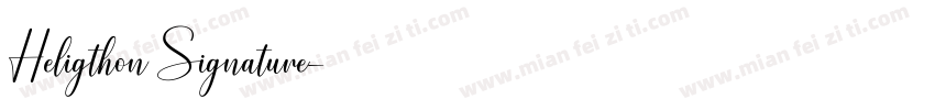 Heligthon Signature字体转换